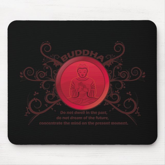 Mousepad Momento atual de Buddha (Frente)