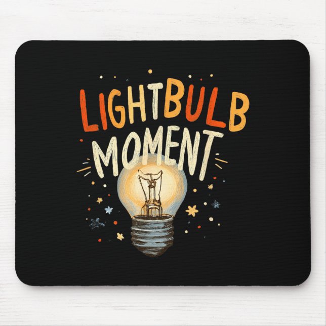 Mousepad Momento incrível da lâmpada  (Frente)
