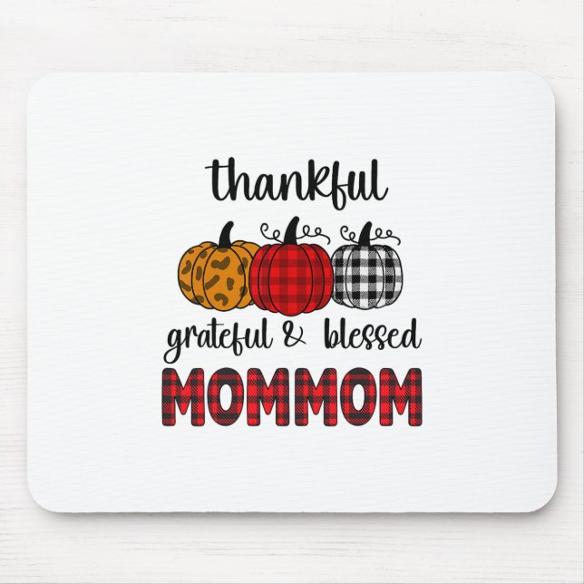Mousepad Mommom Agradecida Abençoada Dia de Ação de Graças  (Frente)
