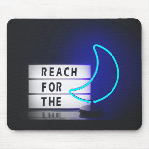 Mousepad Moon Art Reach for the Moon Sign Typographics Imag