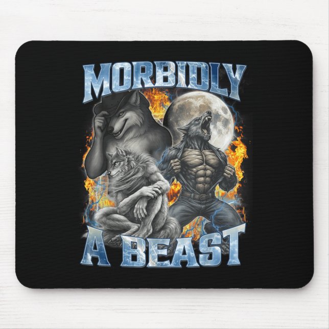 Mousepad Morbidly A Funny Cringe Alpha Werewolf Wolf Meme  (Frente)