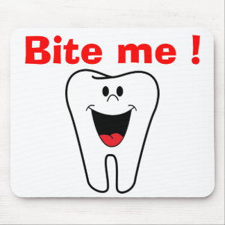MOUSEPAD "MORDE-ME" TOOTH