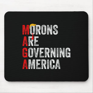 Mousepad Morons Estão Governando A América Engraçada Trump 