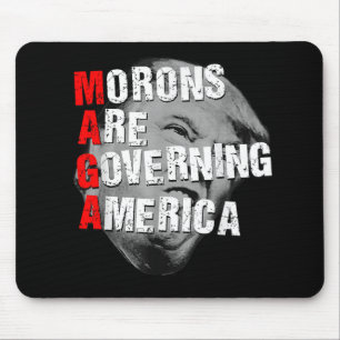 Mousepad Morons Estão Governando A América Engraçada Trump 