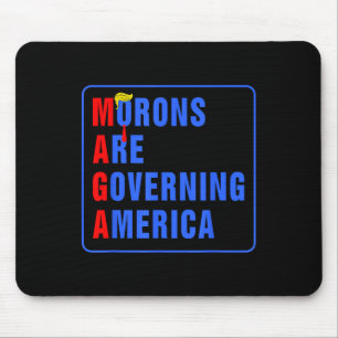 Mousepad Morons Estão Governando A América Engraçada Trump 