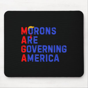 Mousepad Morons Estão Governando A América Engraçada Trump 