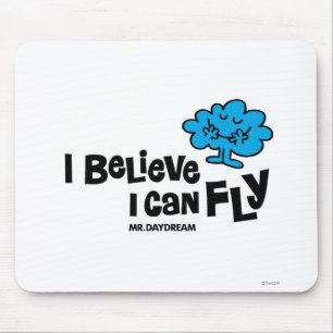 Mousepad Mosca do Sr. Daydream Crença Ele Poder