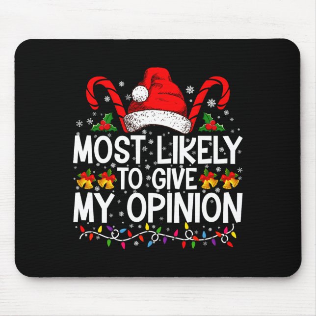 Mousepad Most Likely To Give My Onion Funny Christmas  (Frente)