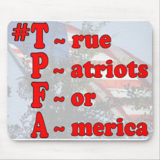 Mousepad Mostre seu patriotismo! Use (h/t) #TPFA no
