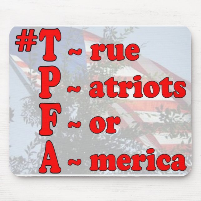 Mousepad Mostre seu patriotismo! Use (h/t) #TPFA no (Frente)