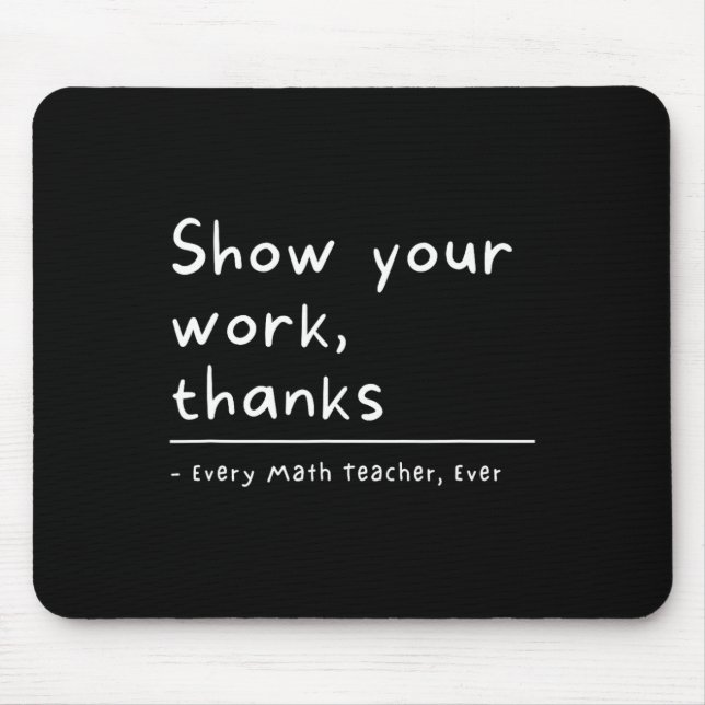 Mousepad Mostre Seu Trabalho Obrigado Professor de Matemáti (Frente)