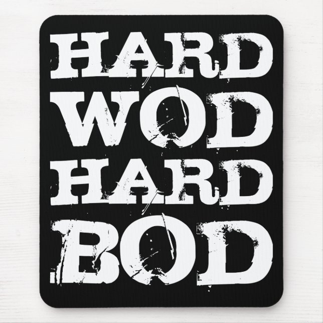 Mousepad Motivação da WOD - Duro, Duro (Frente)