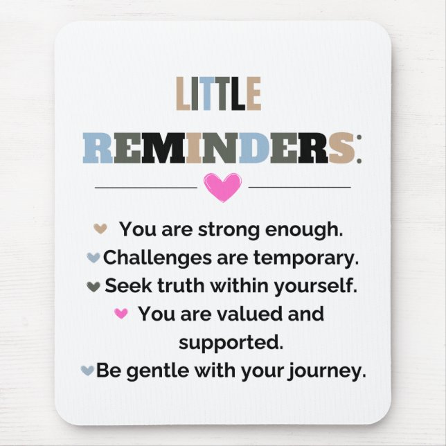 Mousepad Motivação Inspiracional Oferece pequenos lembretes (Frente)