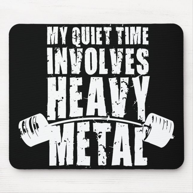 Mousepad Motivação "Levantamento de Peso" - Metal Pesado (Frente)