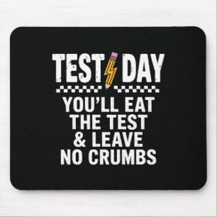 Mousepad Motivação para o Dia de Teste Estadual Staar Você 