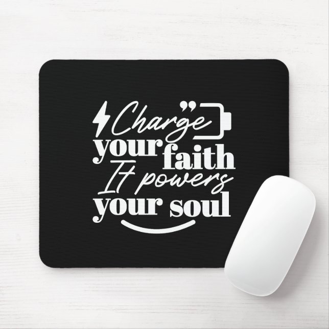 Mousepad Motivational Christian Quote – Charge Your Faith (Com mouse)