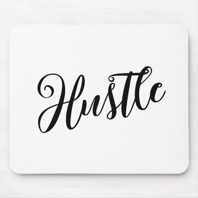 Mousepad Mouse com letra de tendência inspiracional "Hustle (Frente)