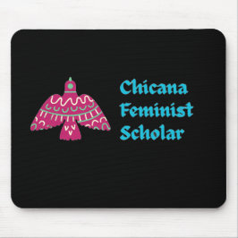 Mousepad Mouse Scholar Feminista Chicana