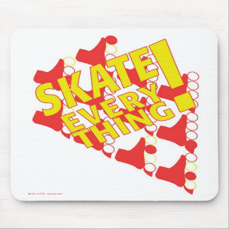 Mousepad Mousepad: "Skate tudo! "