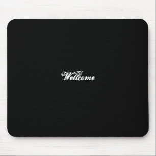 Mousepad Mousse pad black color wellcome