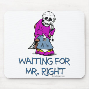Mousepad Mr.Right de espera