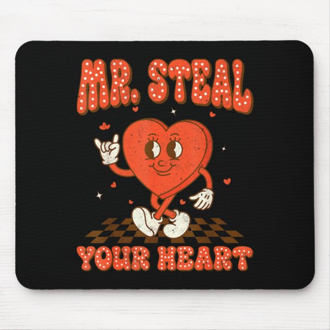 Mousepad Mr Steal Your Heart For Boys Toddlers Valentine's  (Frente)