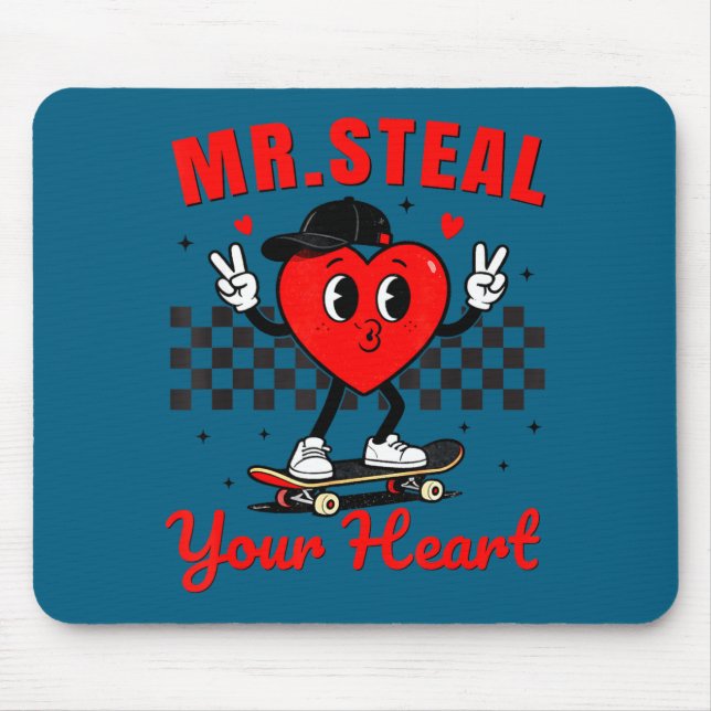 Mousepad Mr Steal Your Heart For Boys Toddlers Valentine's  (Frente)