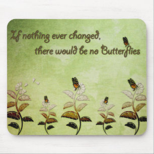 Mousepad Mude citações da borboleta