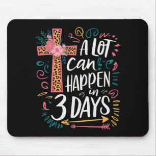 Mousepad Muita Coisa Pode Acontecer Em 3 Dias Jesus Páscoa
