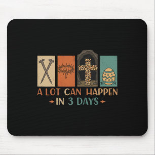 Mousepad Muita Coisa Pode Acontecer Em 3 Dias Mulheres Reli