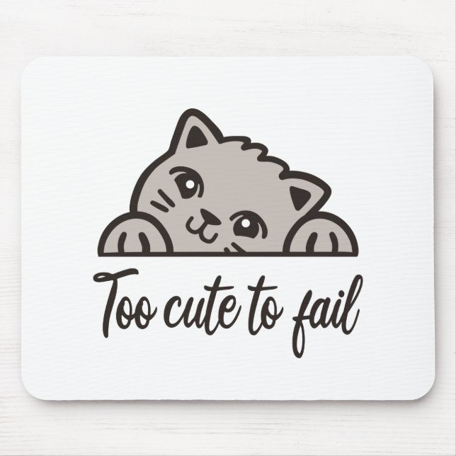 Mousepad Muito fofo para falhar (Frente)
