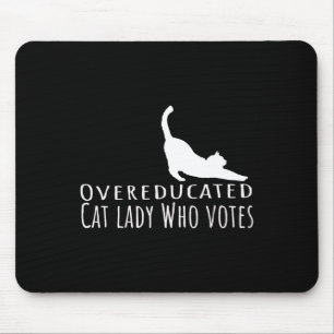 Mousepad Mulher De Gato Excessionária Que Vota Para Kamala 