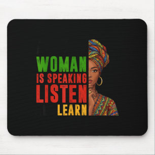 Mousepad Mulher Negra Falando Ouça Aprenda História Homens 