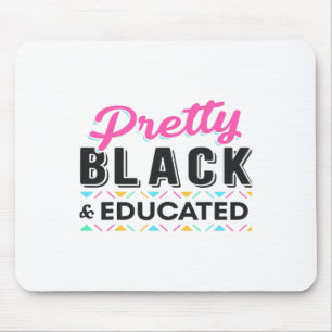 Mousepad Mulheres Bonitas Negras E Educadas Mês Da História