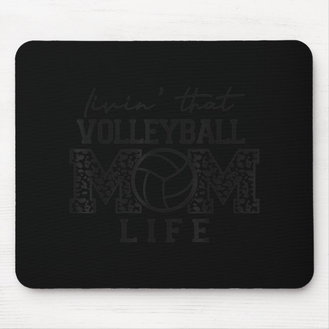 Mousepad Mulheres De Voleibol Vivem Aquela Mãe De Voleibol  (Frente)