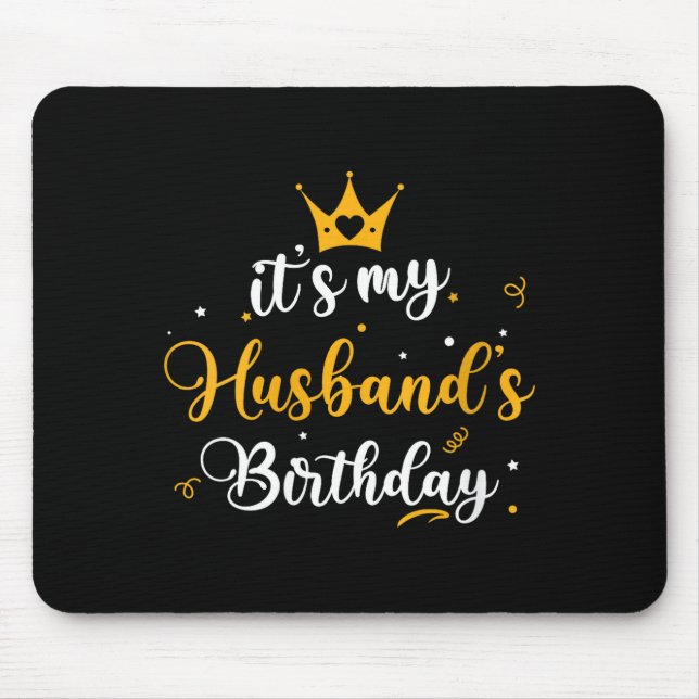 Mousepad Mulheres é a festa de aniversário do meu marido fa (Frente)