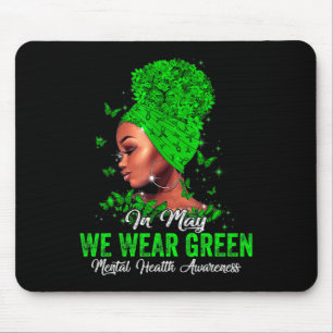 Mousepad Mulheres em maio Vestimos Consciência Mental Verde