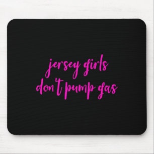 Mousepad Mulheres Engraçadas de Nova Jersey, Garotas de Jer