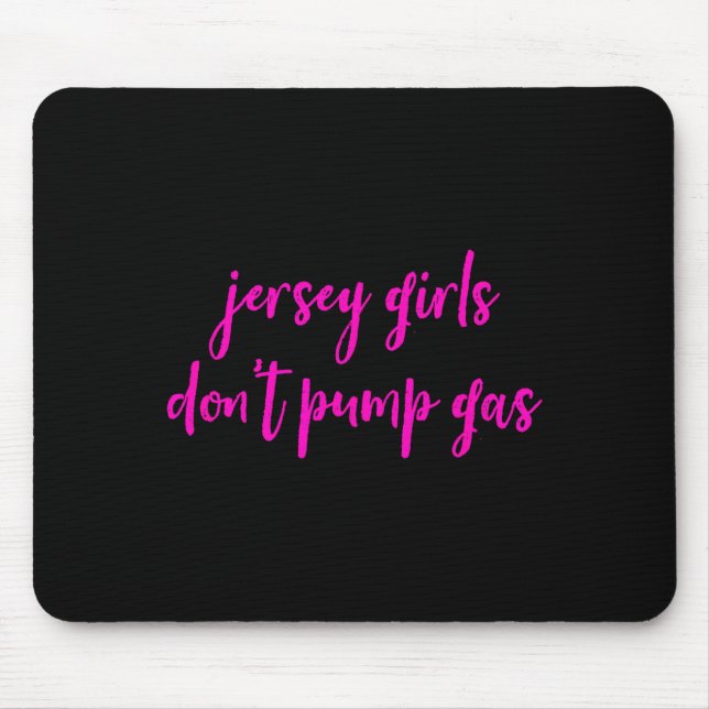 Mousepad Mulheres Engraçadas de Nova Jersey, Garotas de Jer (Frente)