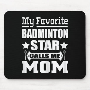 Mousepad Mulheres Minha Estrela De Badminton Favorita Me Ch