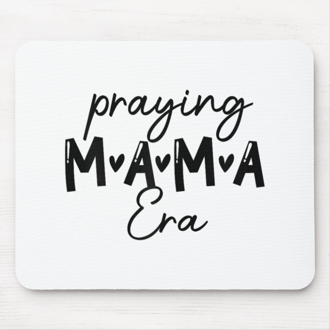 Mousepad Mulheres Na Minha Era Mamãe Rezando Mãe Mãe Mãe Mã (Frente)