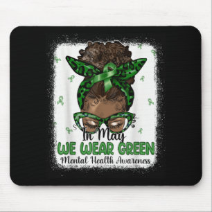 Mousepad Mulheres Negras Em Maio Vestimos Saúde Mental Verd
