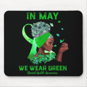 Mousepad Mulheres Negras Em Maio Vestimos Saúde Mental Verd