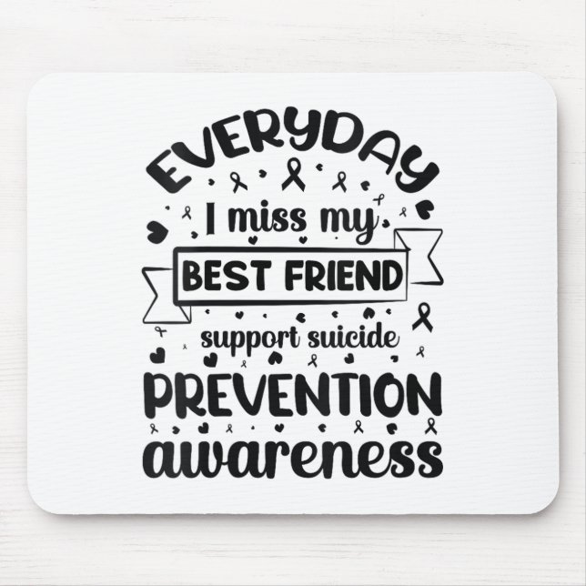 Mousepad Mulheres Todo Dia Eu Sinto Falta Do Meu Melhor Ami (Frente)