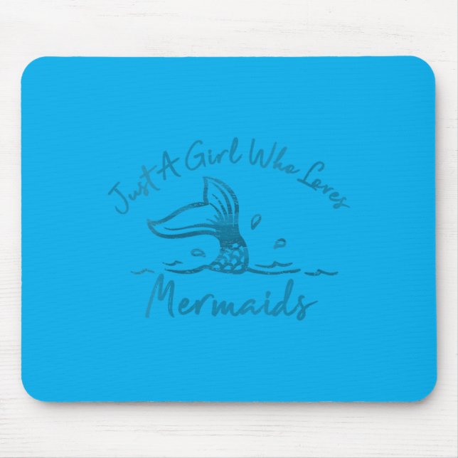 Mousepad Mulheres Uma Menina Que Ama Sirenas Cauda De Serei (Frente)