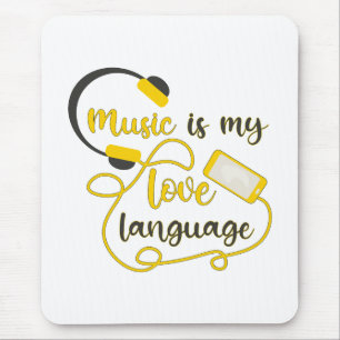 Mousepad Música é minha língua amorosa, frase romântica