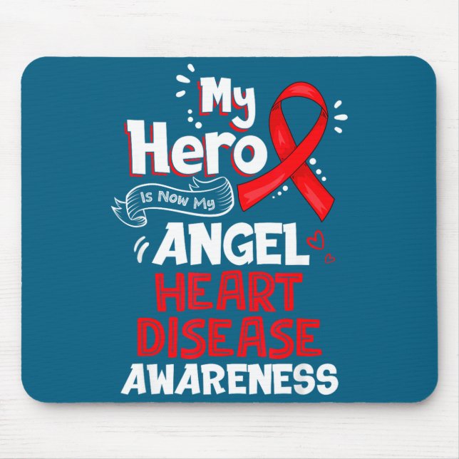 Mousepad My Hero Is Now My Angel Heart Disease Awareness  (Frente)