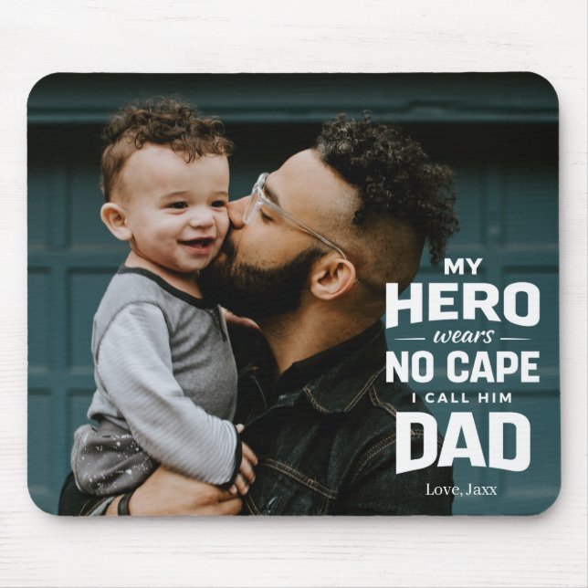 Mousepad My Hero Wears No Cape Custom Photo Name Dad Gift (Frente)