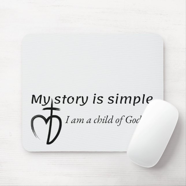 Mousepad My story is simple (Com mouse)