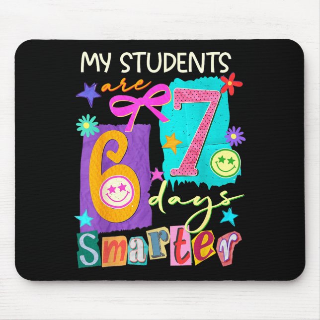 Mousepad My Students Are 67 Days Smarter Funny Teacher Kids (Frente)